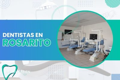 Dentistas en Rosarito